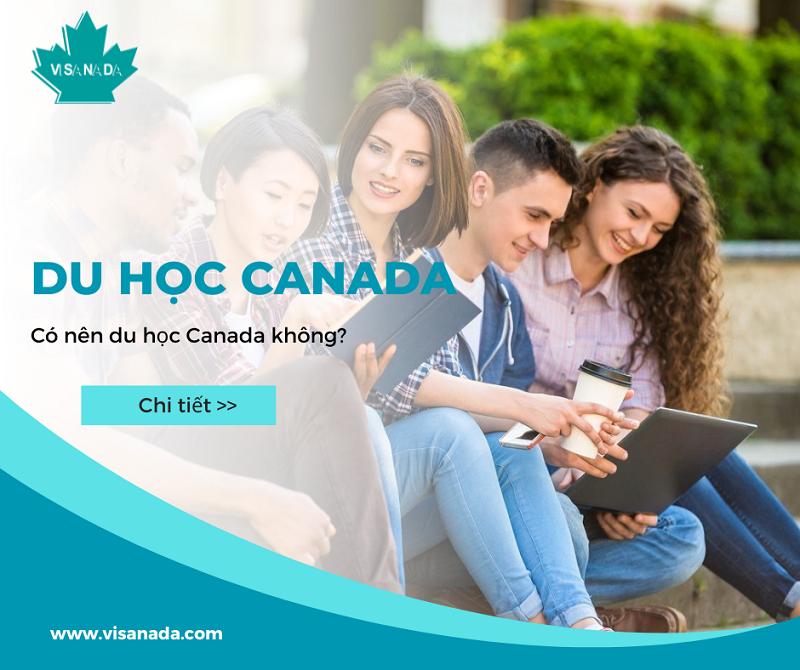 co-nen-du-hoc-canada-visanada